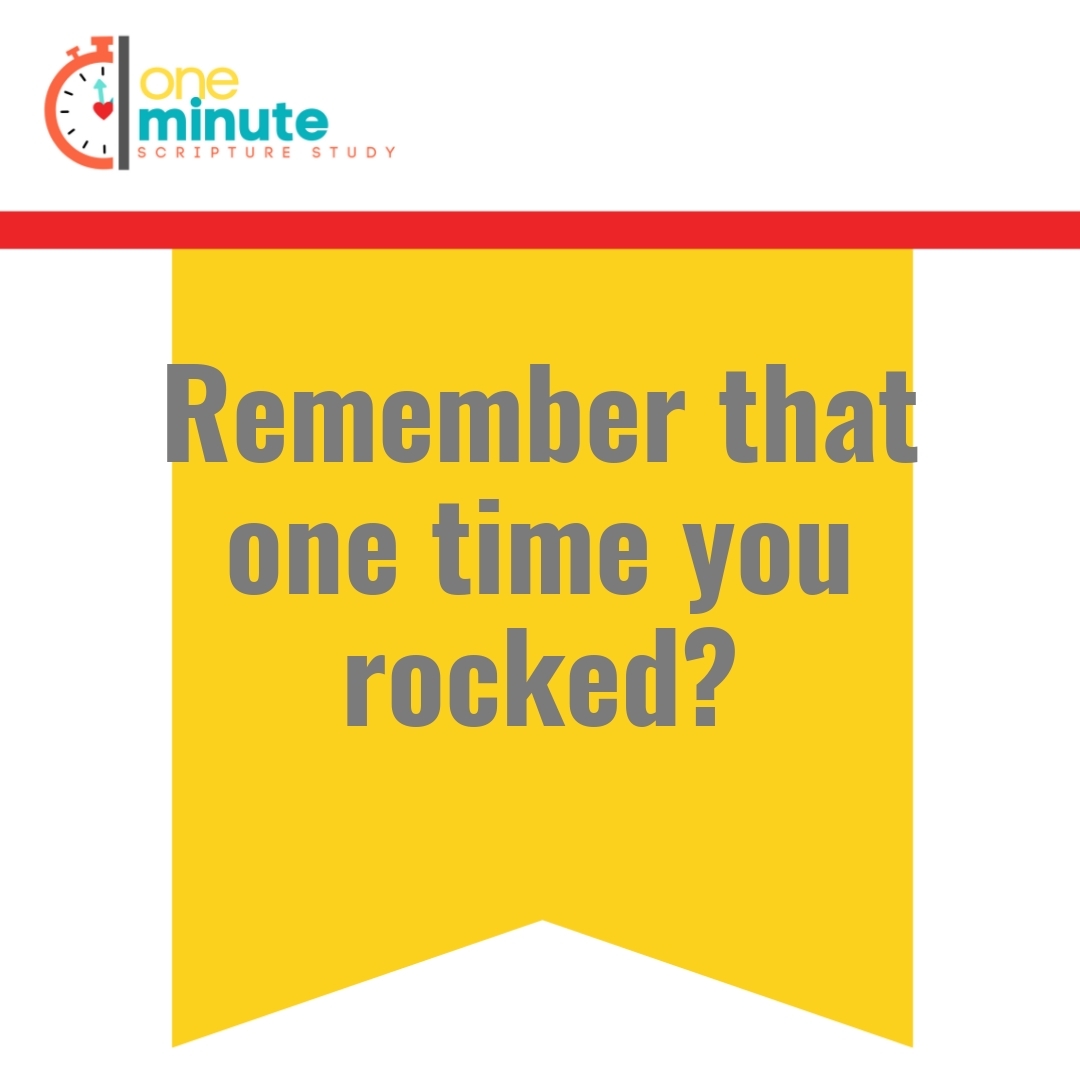 Read more about the article Remember that one time you rocked?