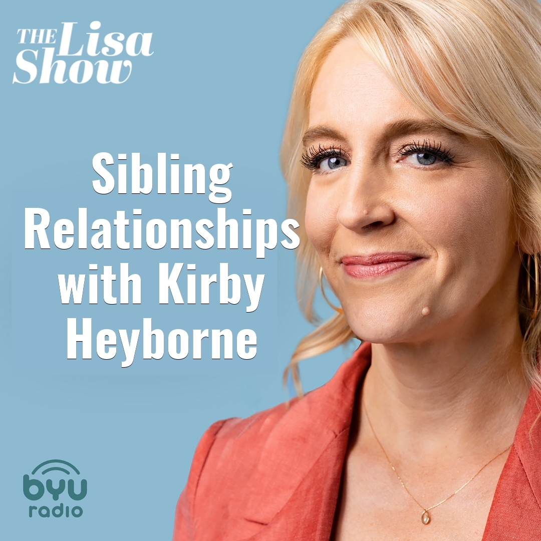 Read more about the article Sibling Relationships with Kirby Heyborne