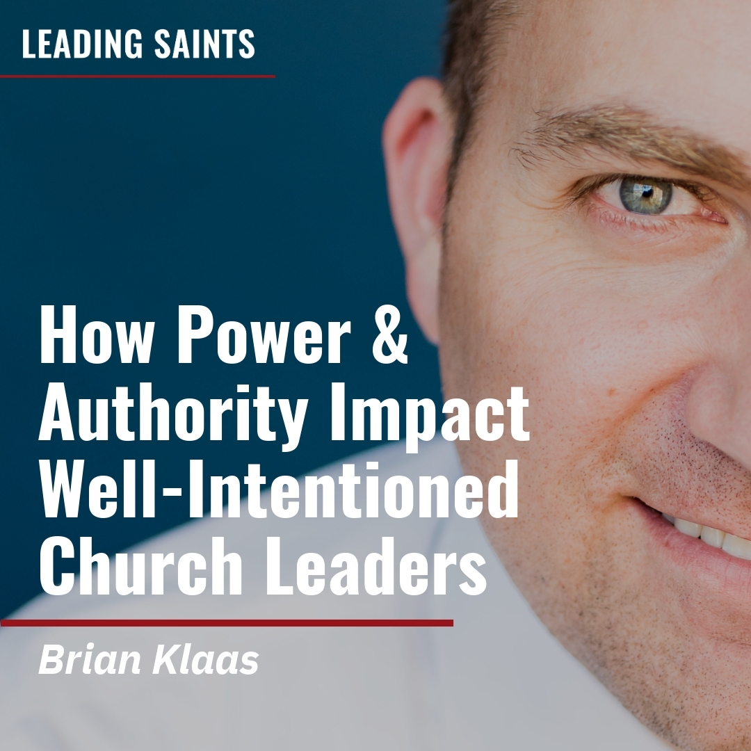 Read more about the article How Power & Authority Impact Well-Intentioned Church Leaders