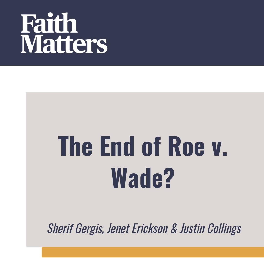 Read more about the article The End of Roe v. Wade?