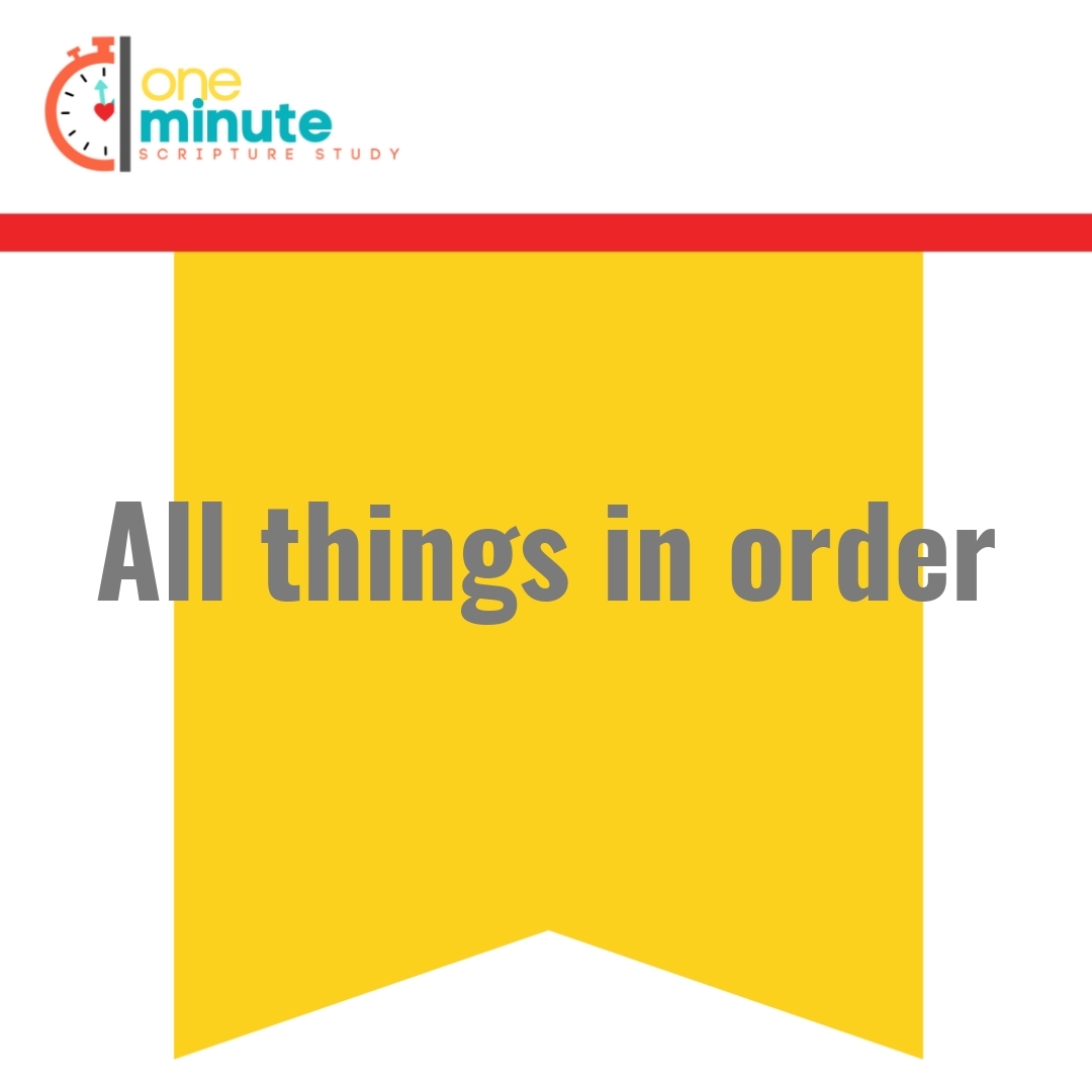 Read more about the article All things in order