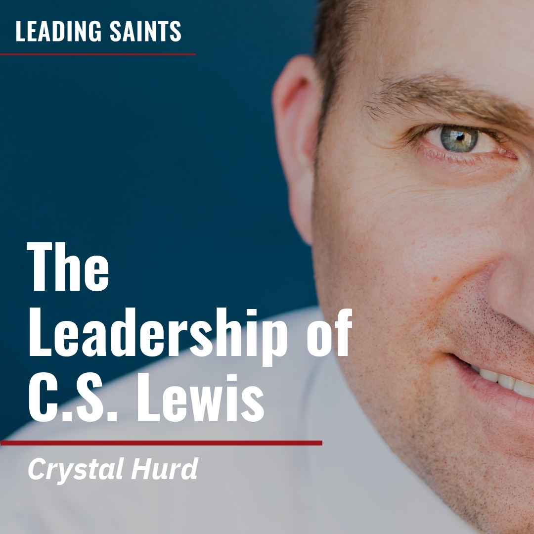 Read more about the article The Leadership of C.S. Lewis