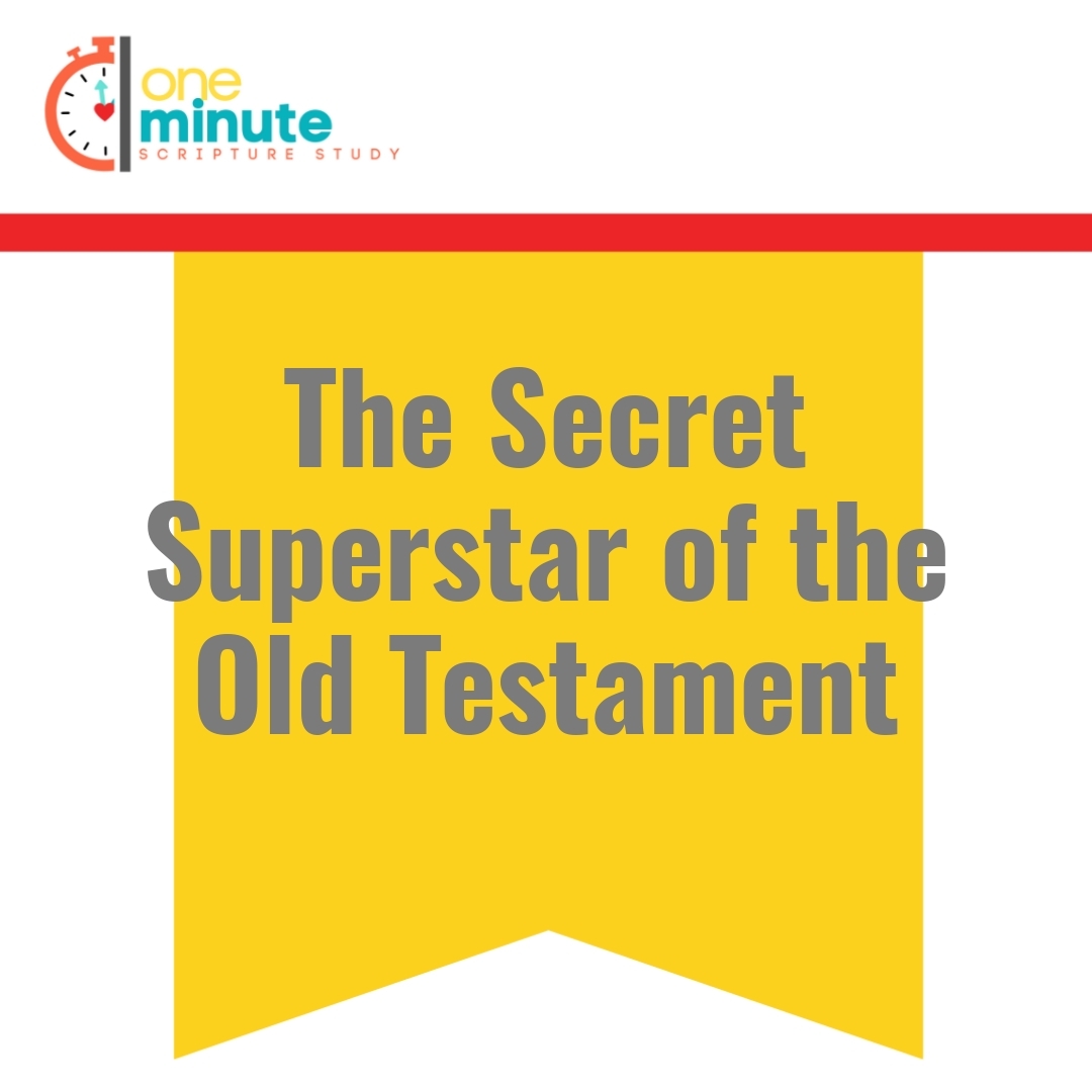 Read more about the article The Secret Superstar of the Old Testament