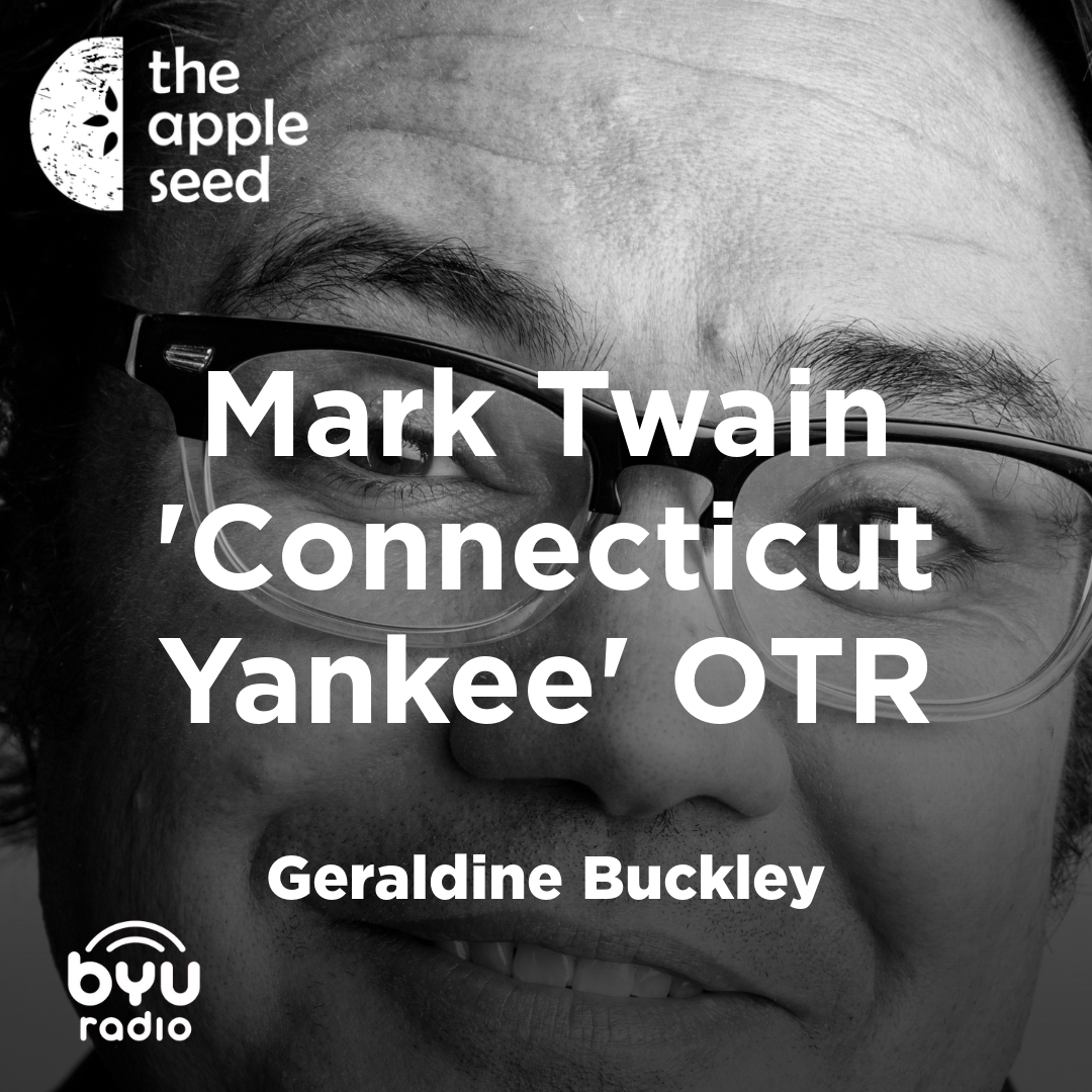 Read more about the article Mark Twain ‘Connecticut Yankee’ OTR
