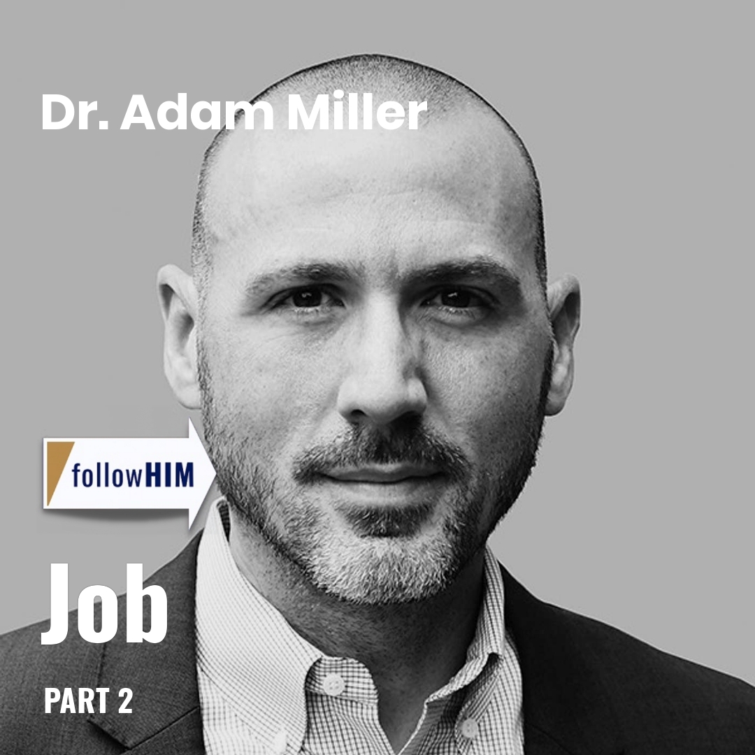 Read more about the article Job: Part 2