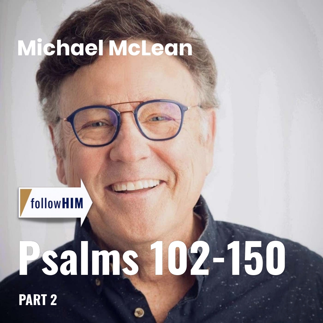 Read more about the article Psalms 102-150: Part 2