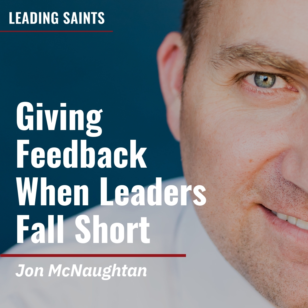 Read more about the article Giving Feedback When Leaders Fall Short