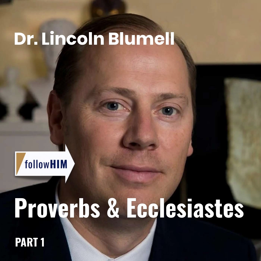 Read more about the article Proverbs & Ecclesiastes: Part 1