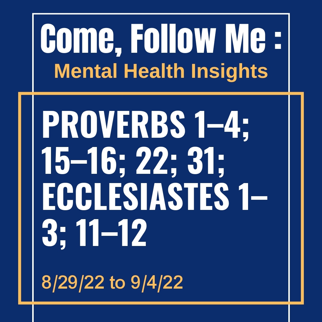 Read more about the article Proverbs 1–4; 15–16; 22; 31; Ecclesiastes 1–3; 11–12