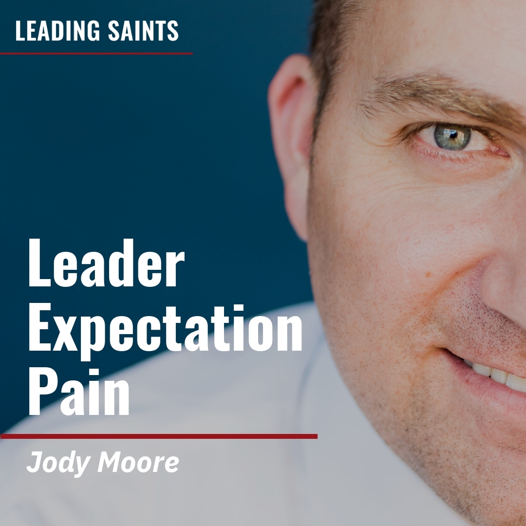 Read more about the article Leader Expectation Pain