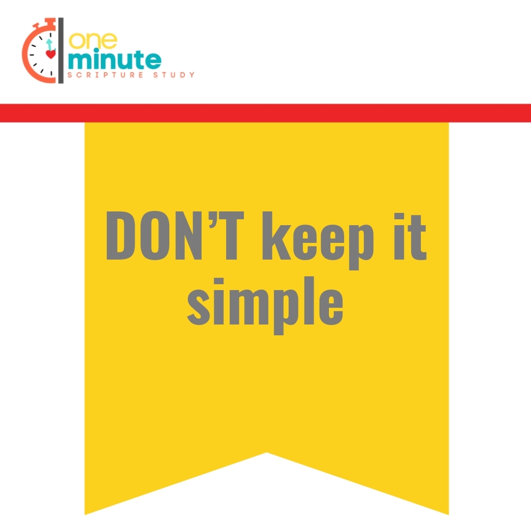 Read more about the article DON’T keep it simple