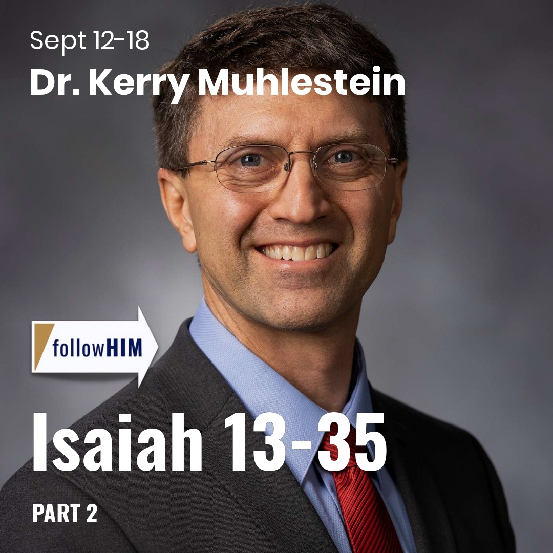 Read more about the article Isaiah 13-35: Part 2