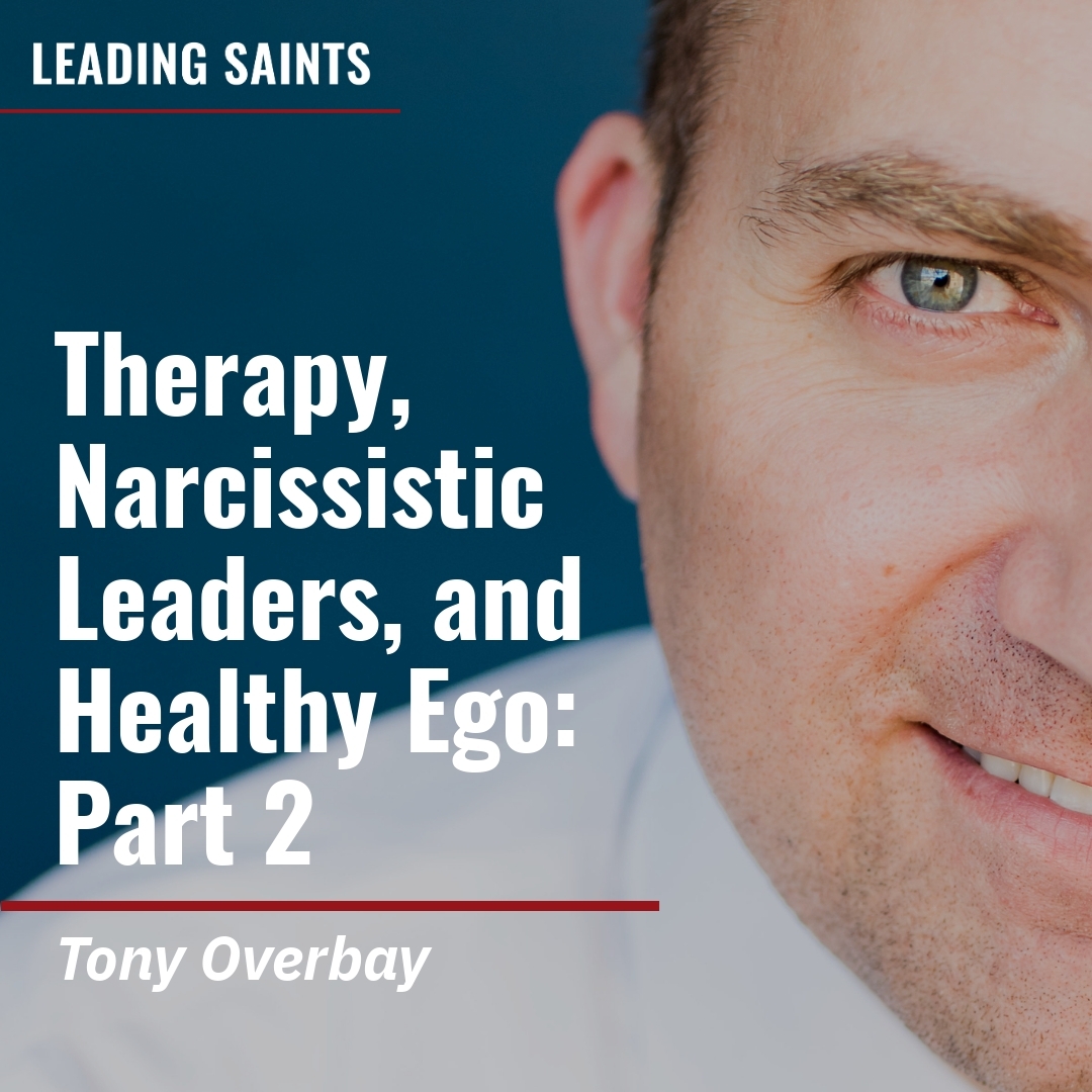Read more about the article Therapy, Narcissistic Leaders, and Healthy Ego: Part 2