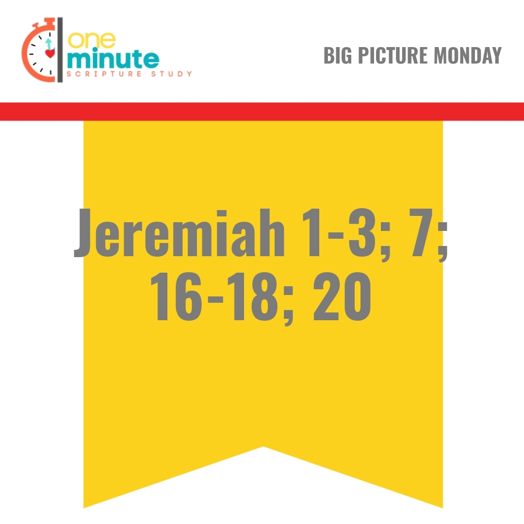Read more about the article Jeremiah 1-3; 7; 16-18; 20