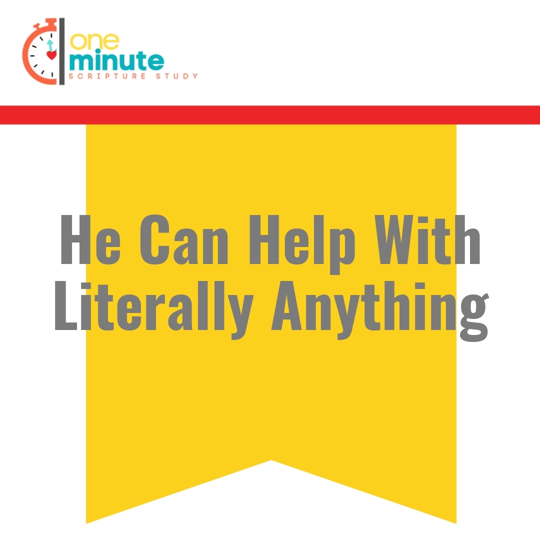 Read more about the article He Can Help With Literally Anything