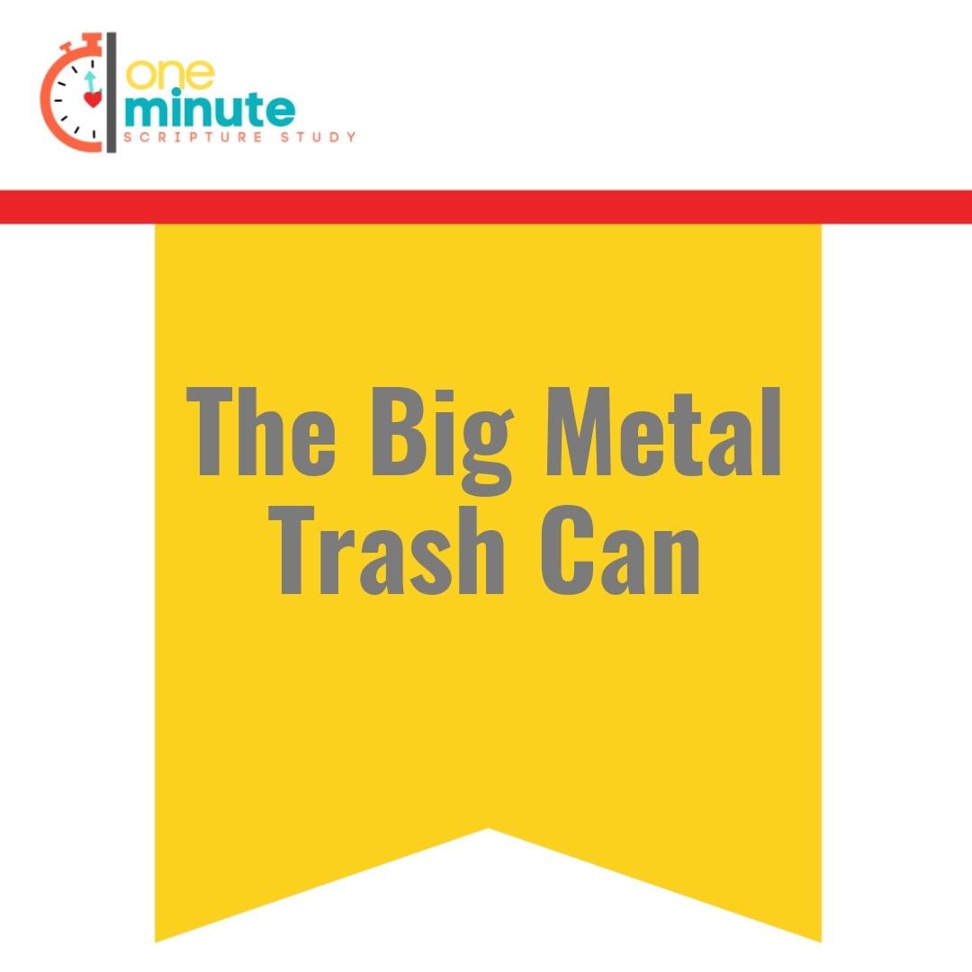 Read more about the article The Big Metal Trash Can