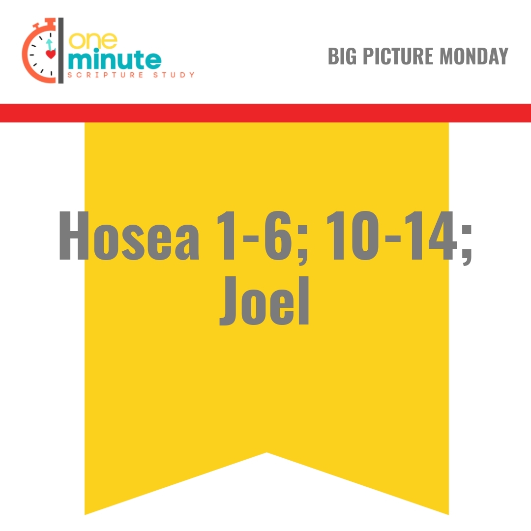 Read more about the article Hosea 1-6; 10-14; Joel