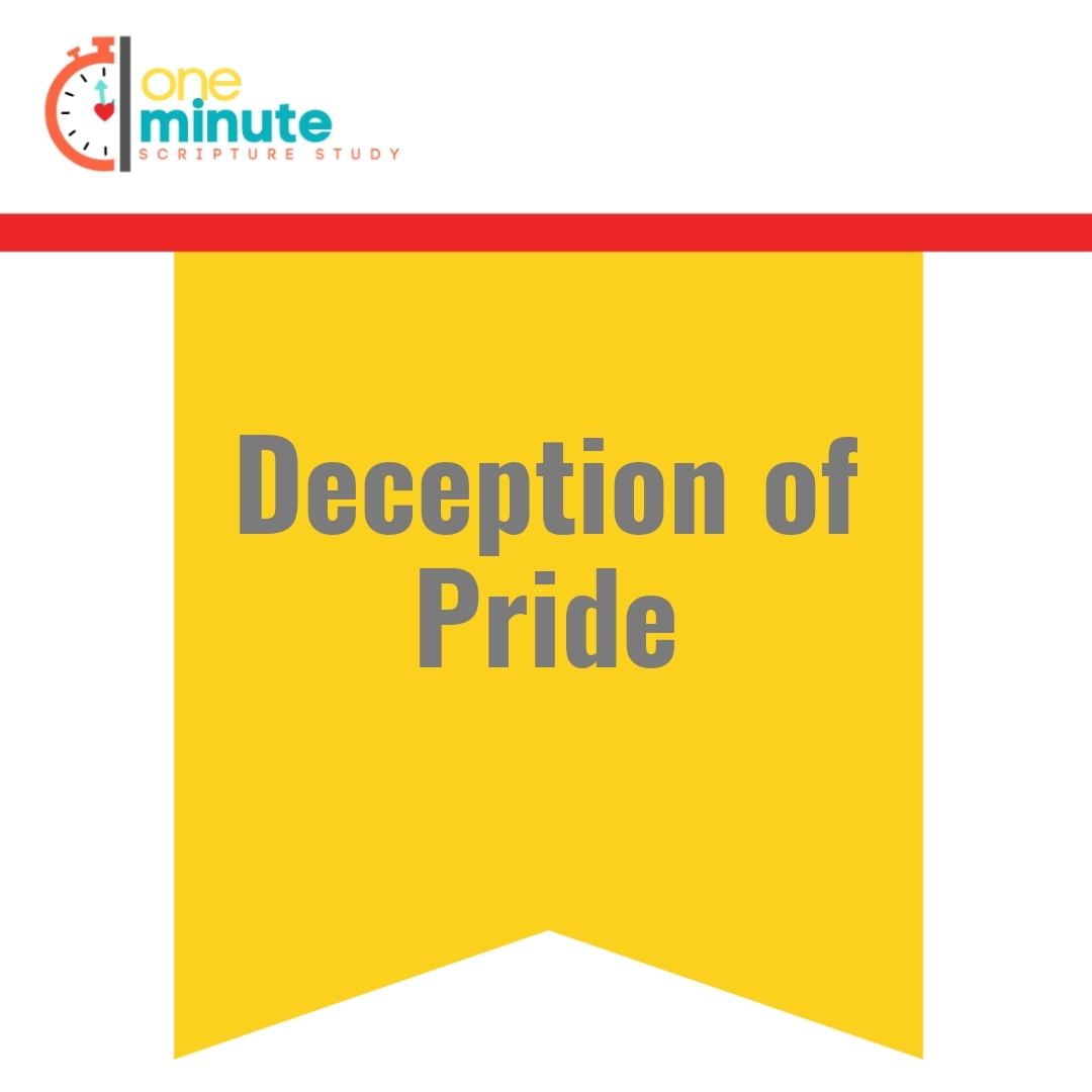 Read more about the article Deception of Pride