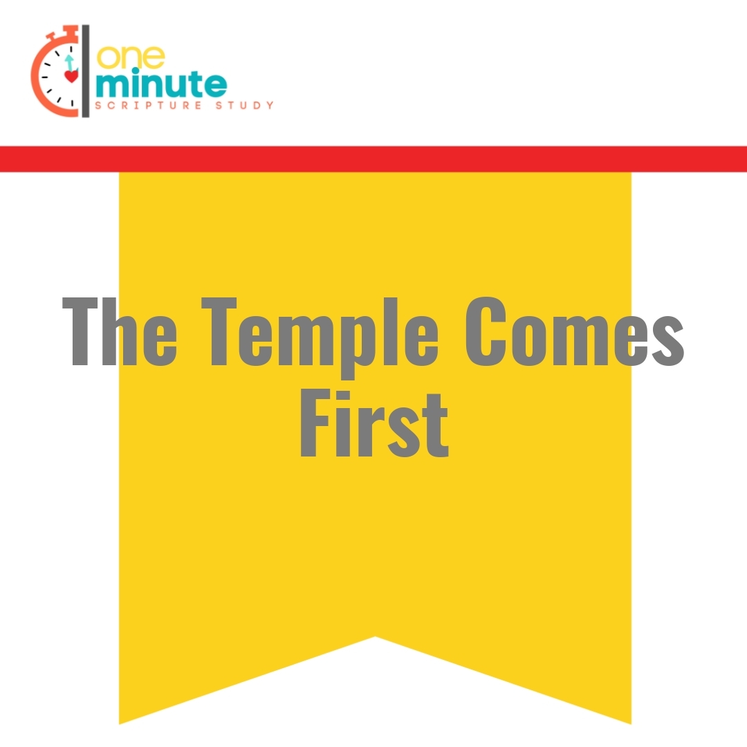 Read more about the article The Temple Comes First