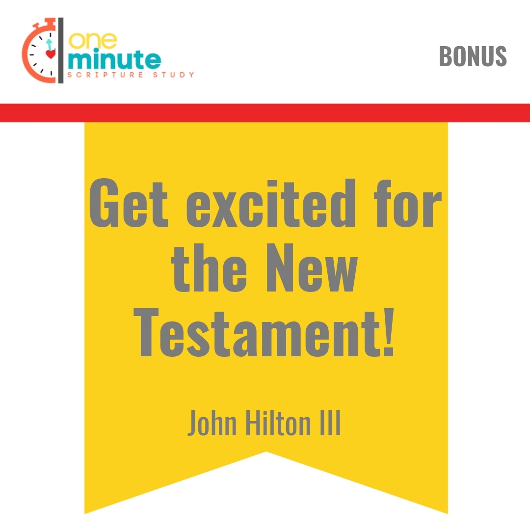 Read more about the article Get excited for the New Testament!