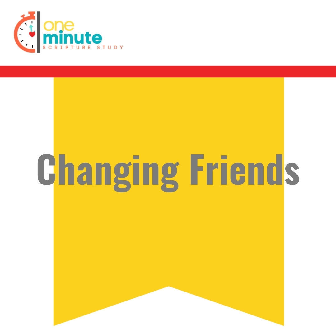 Read more about the article Changing Friends