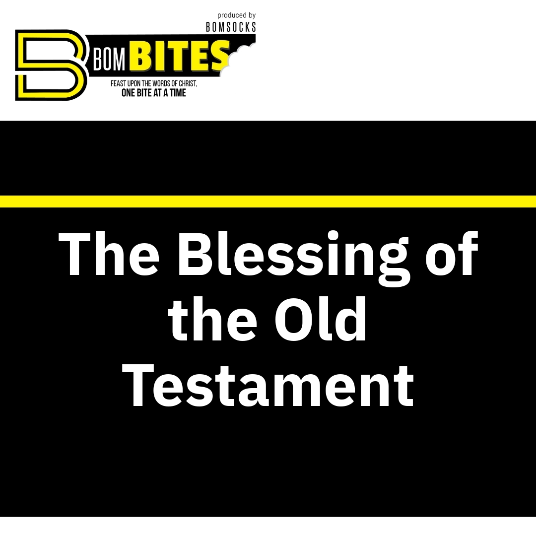 Read more about the article The Blessing of the Old Testament