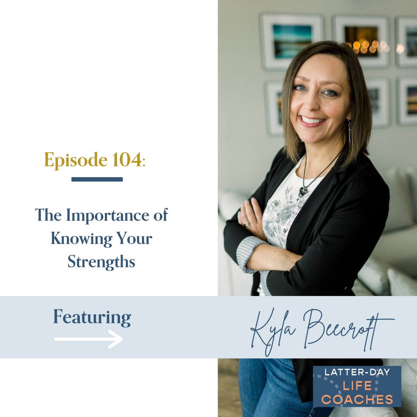 Read more about the article The Importance of Knowing Your Strengths