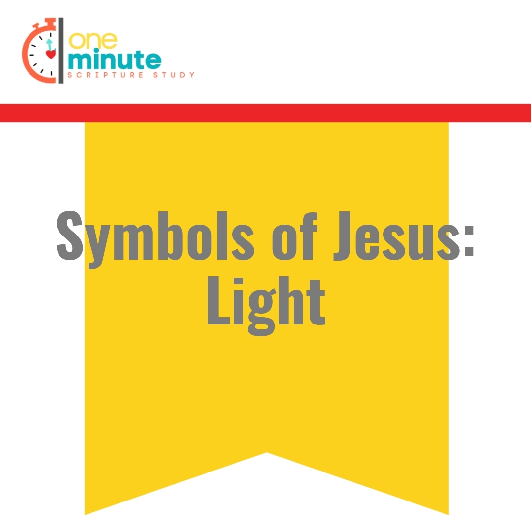 Read more about the article Symbols of Jesus: Light