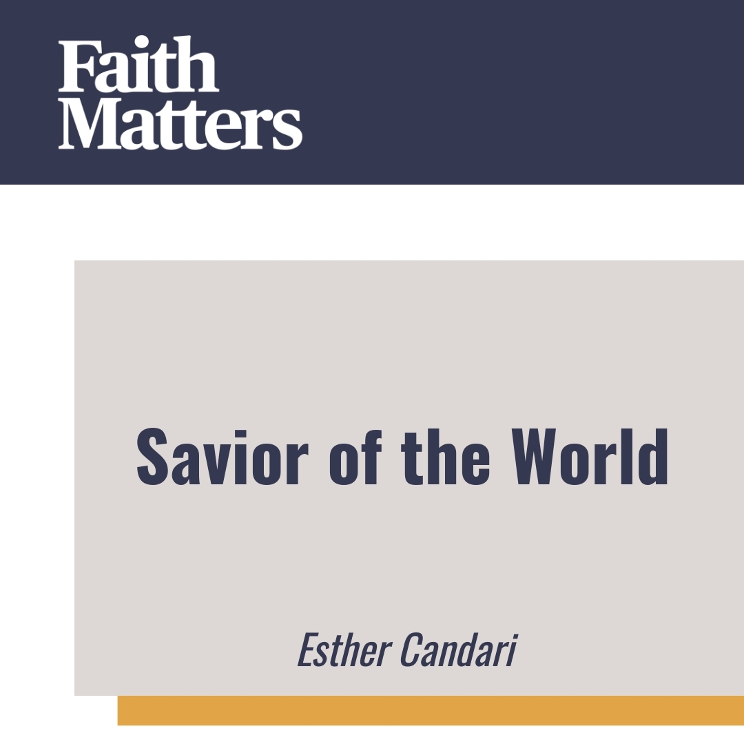 Read more about the article Savior of the World