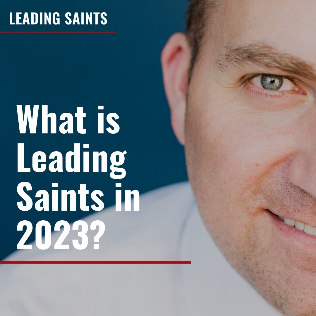 Read more about the article What is Leading Saints in 2023?