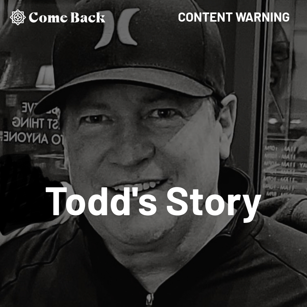 Read more about the article Todd’s Story