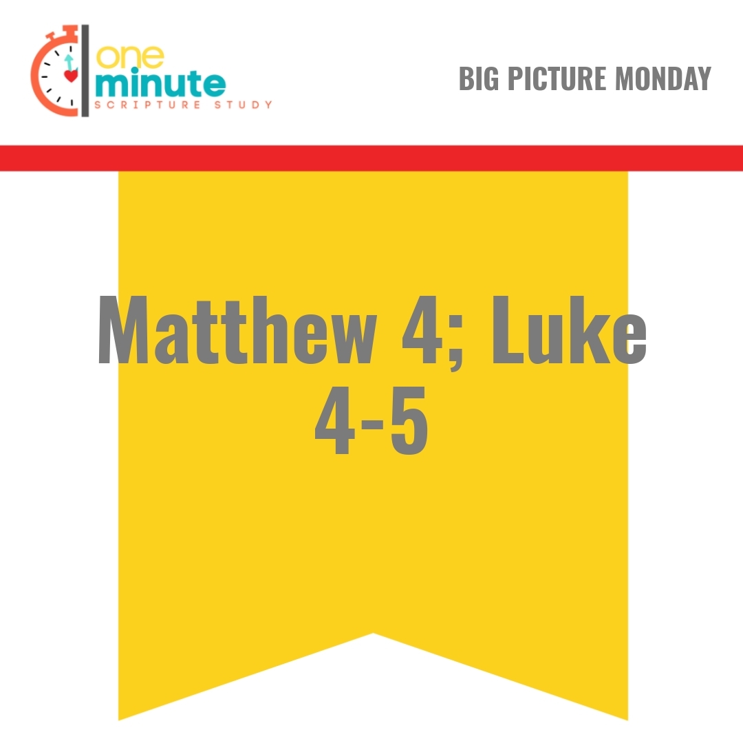 Read more about the article Matthew 4; Luke 4-5