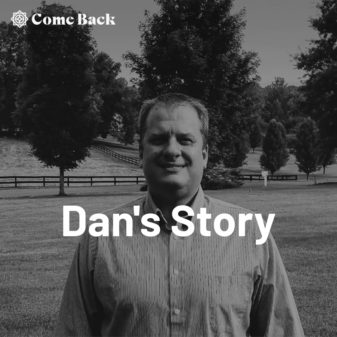 Read more about the article Dan’s Story