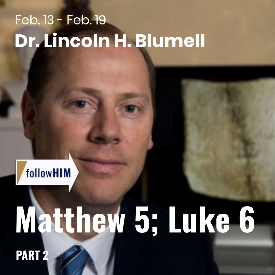 Read more about the article Matthew 5; Luke 6: Part 2
