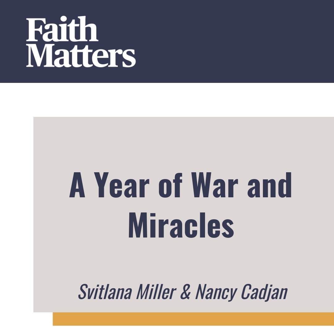 Read more about the article A Year of War and Miracles