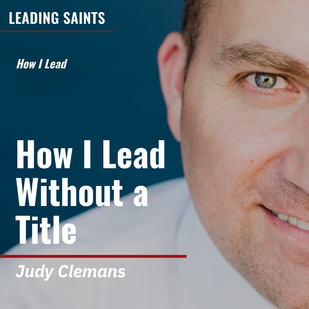 Read more about the article How I Lead Without a Title