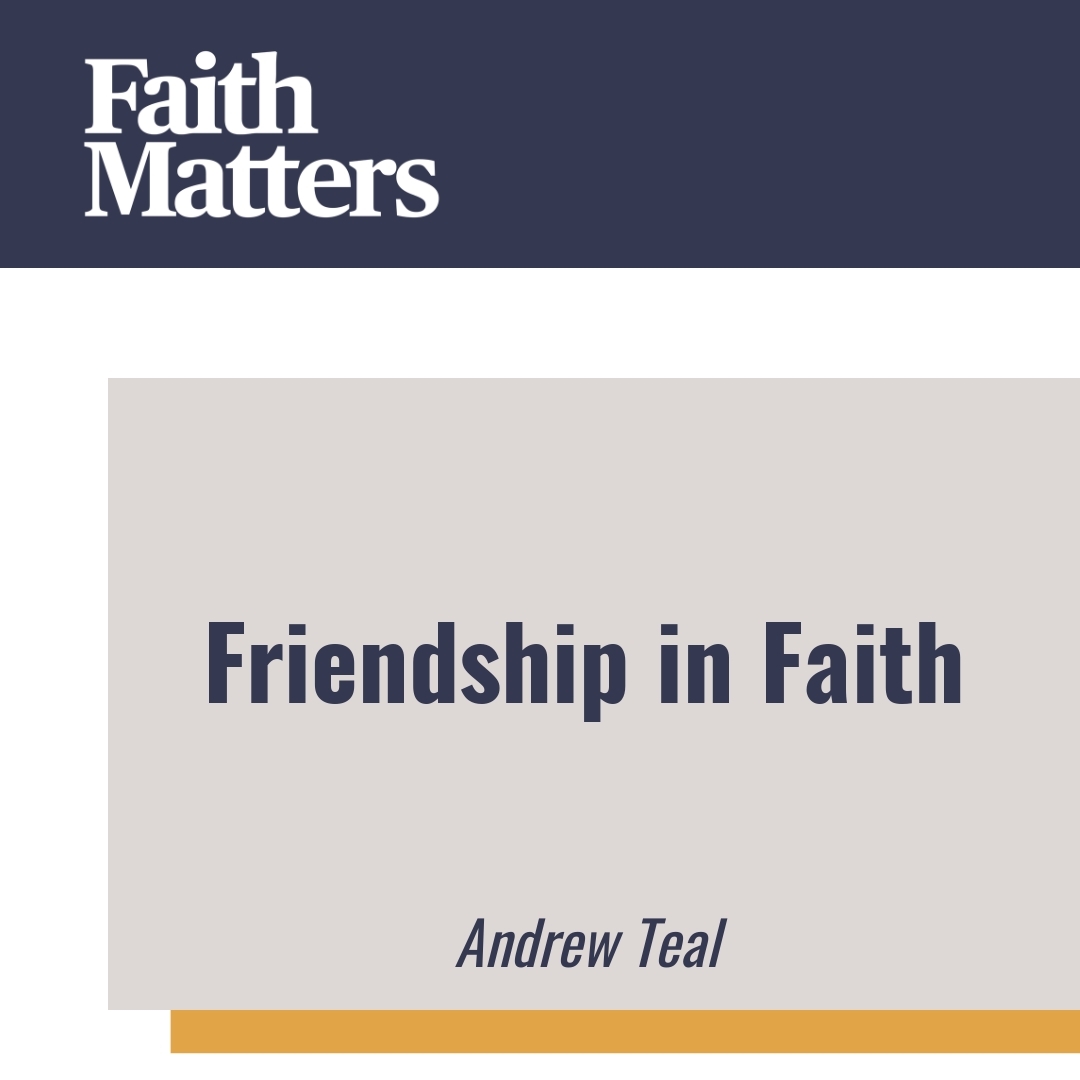 Read more about the article Friendship in Faith