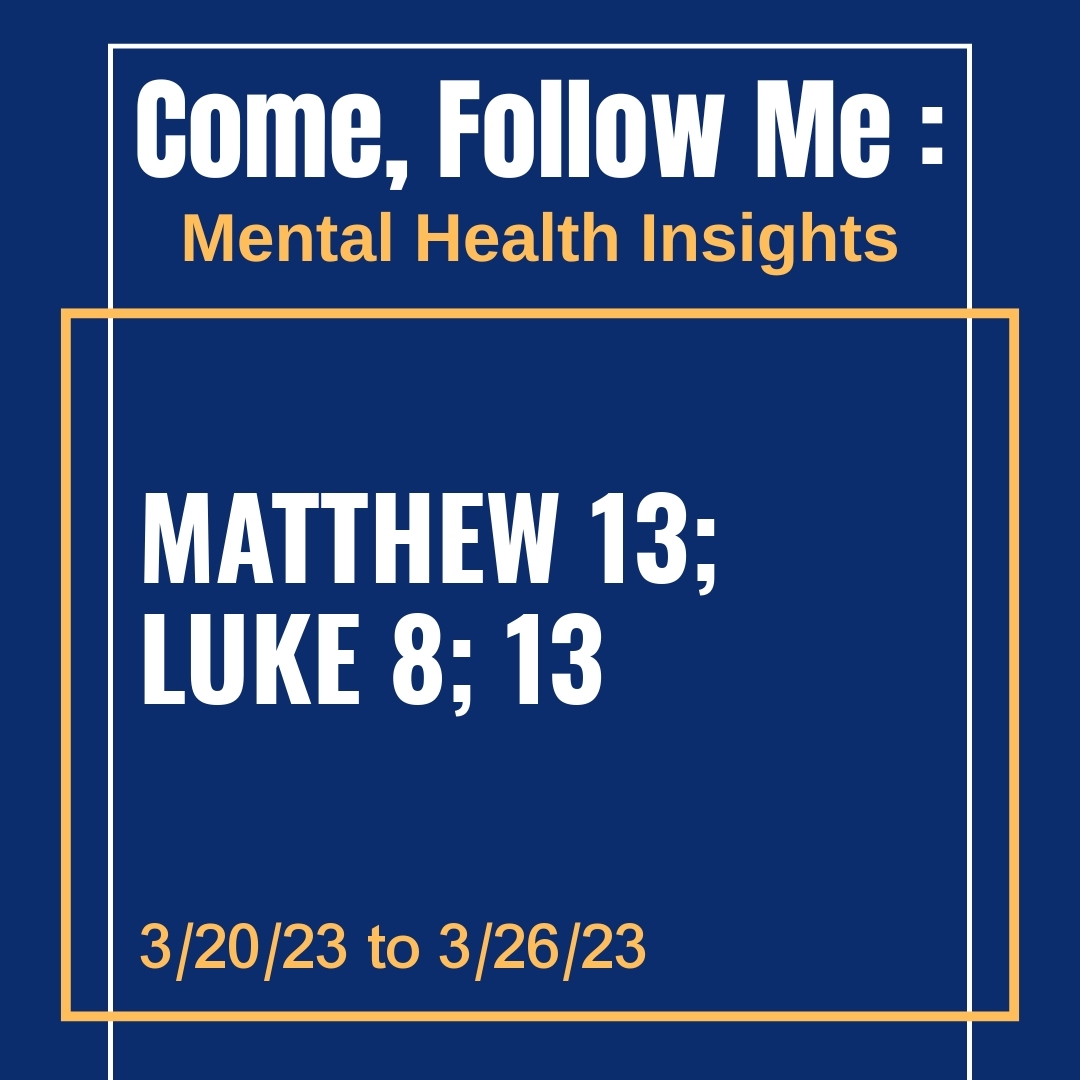 Read more about the article Matthew 13; Luke 8; 13