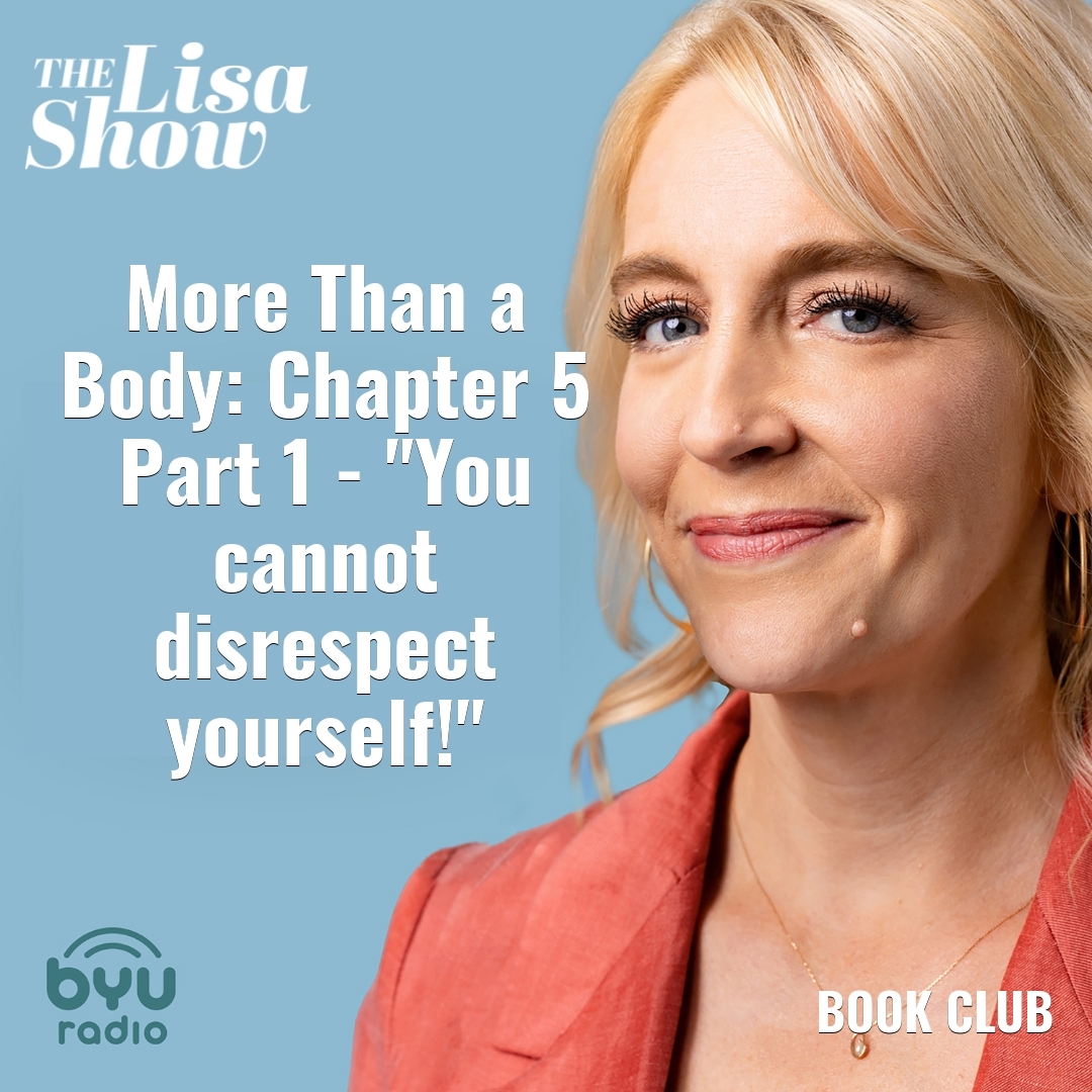 Read more about the article More Than a Body: Chapter 5 Part 1 – “You cannot disrespect yourself!”