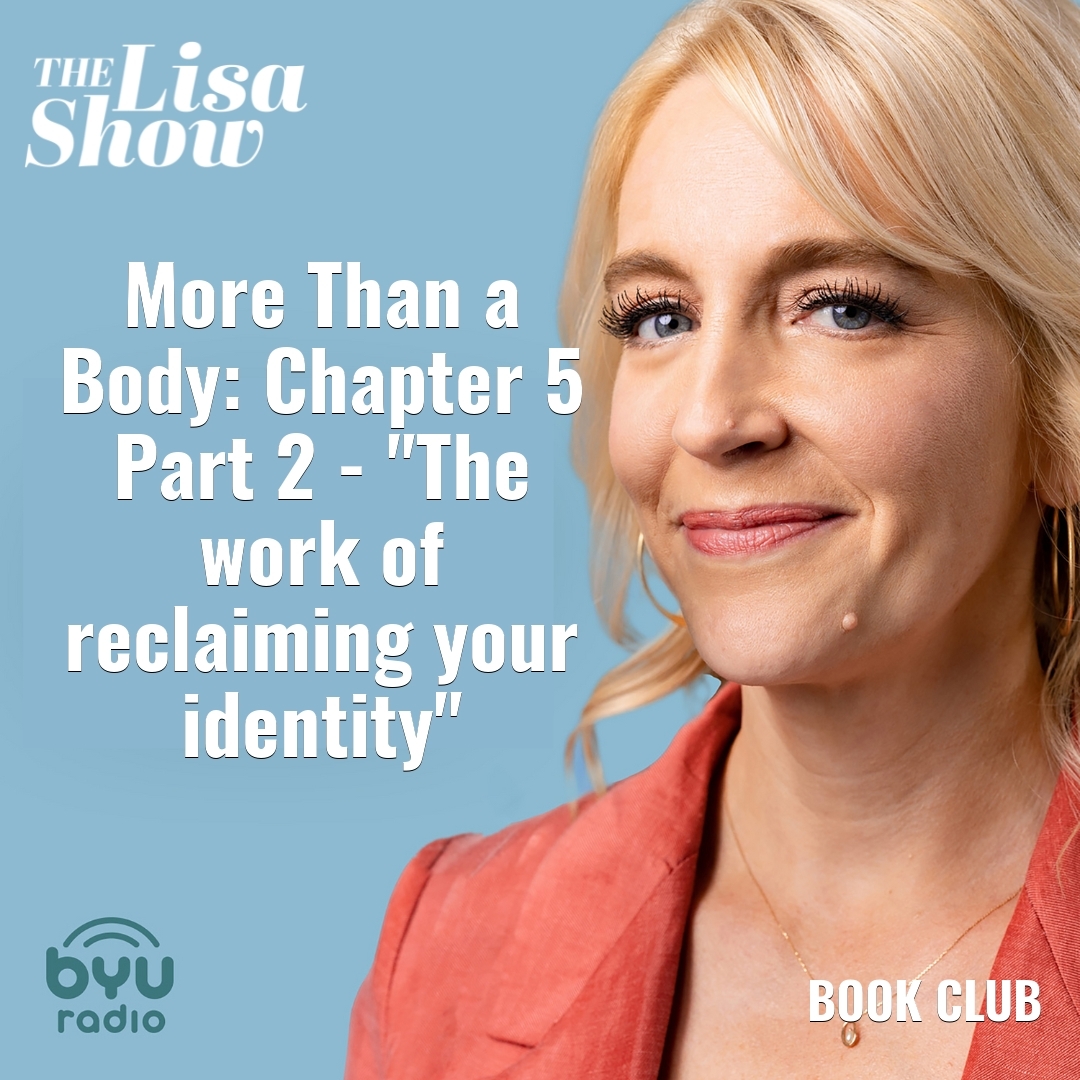 Read more about the article More Than a Body: Chapter 5 Part 2 – “The work of reclaiming your identity”