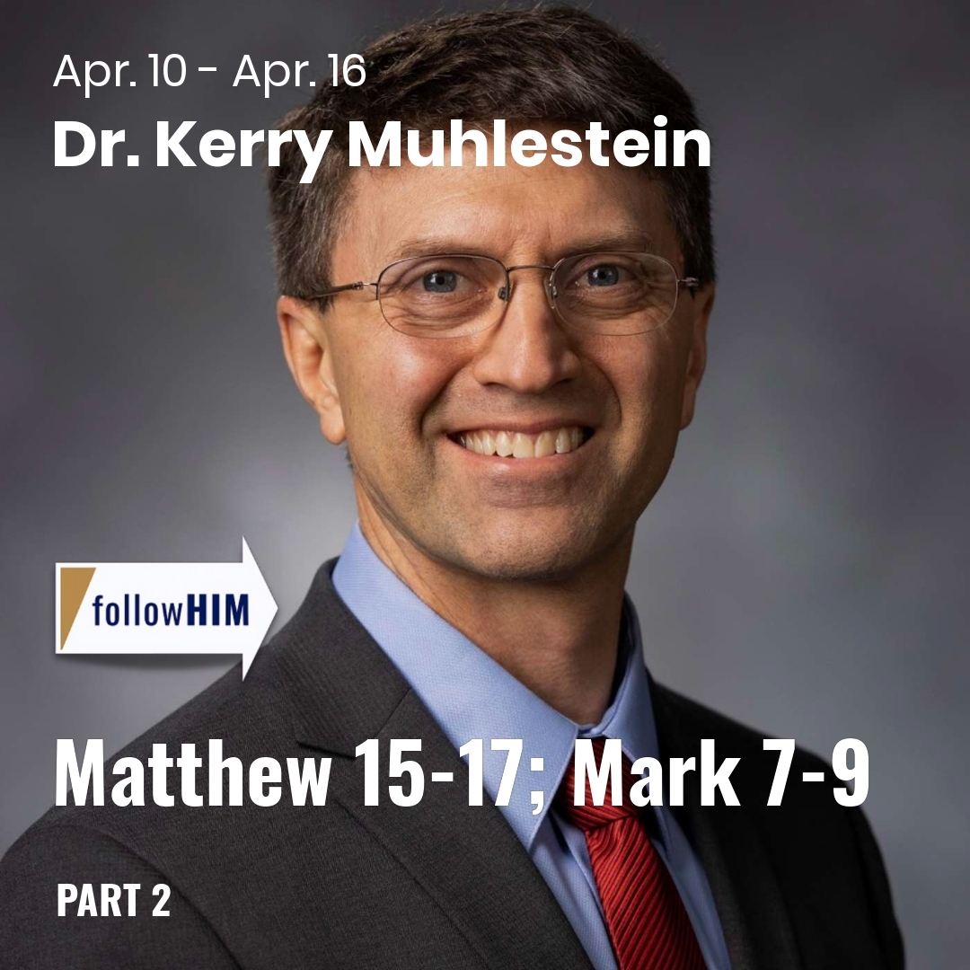 Read more about the article Matthew 15-17; Mark 7-9: Part 2