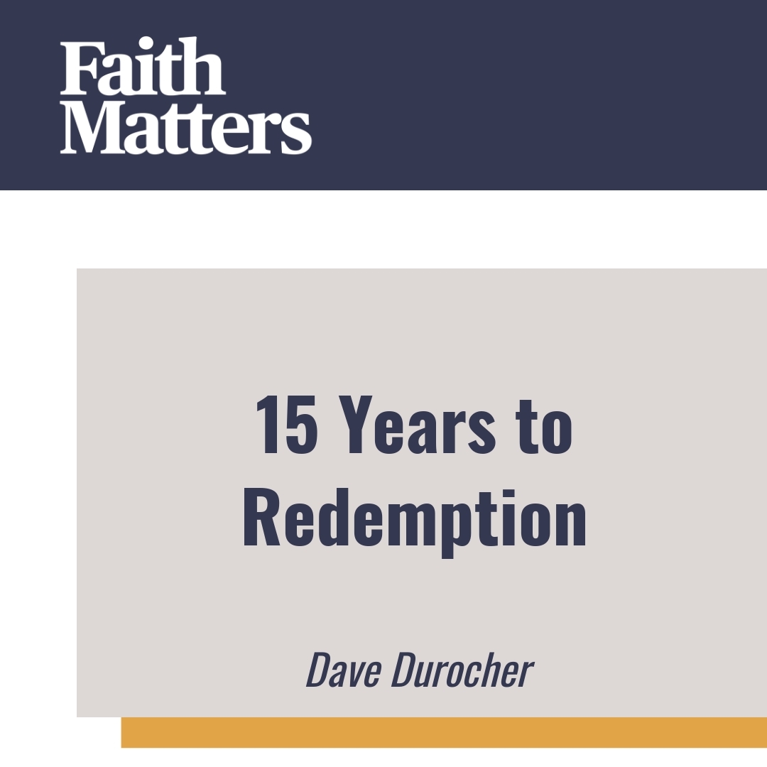 Read more about the article 15 Years to Redemption