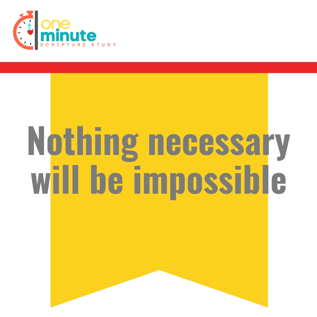 Read more about the article Nothing necessary will be impossible