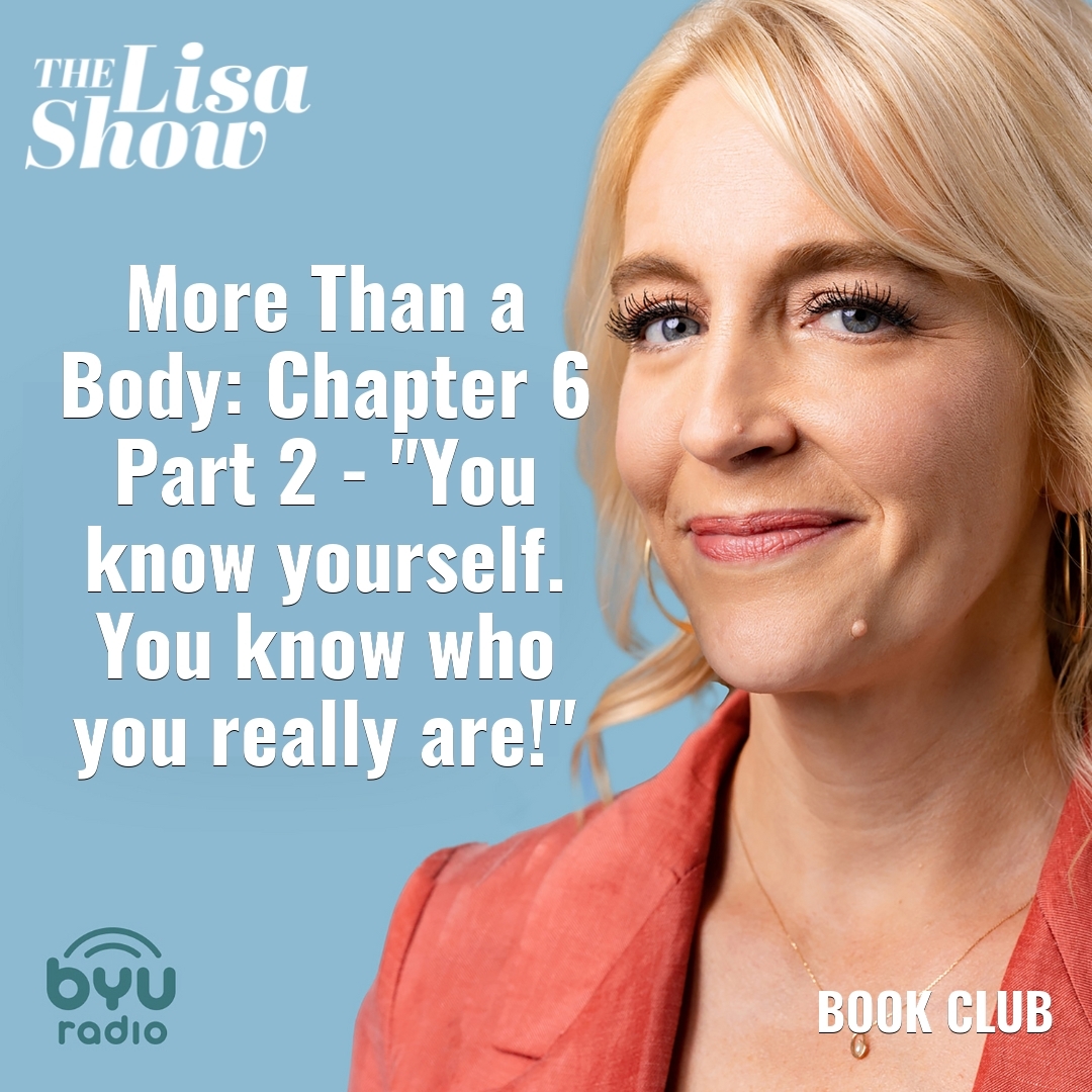 Read more about the article More Than a Body: Chapter 6 Part 2 – “You know yourself. You know who you really are!”
