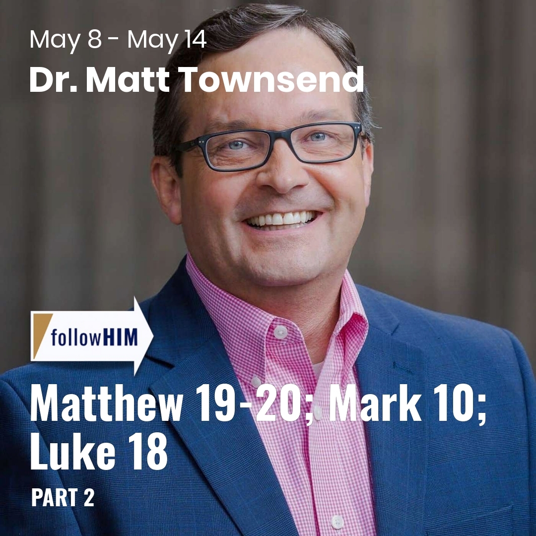 Read more about the article Matthew 19-20; Mark 10; Luke 18: Part 2