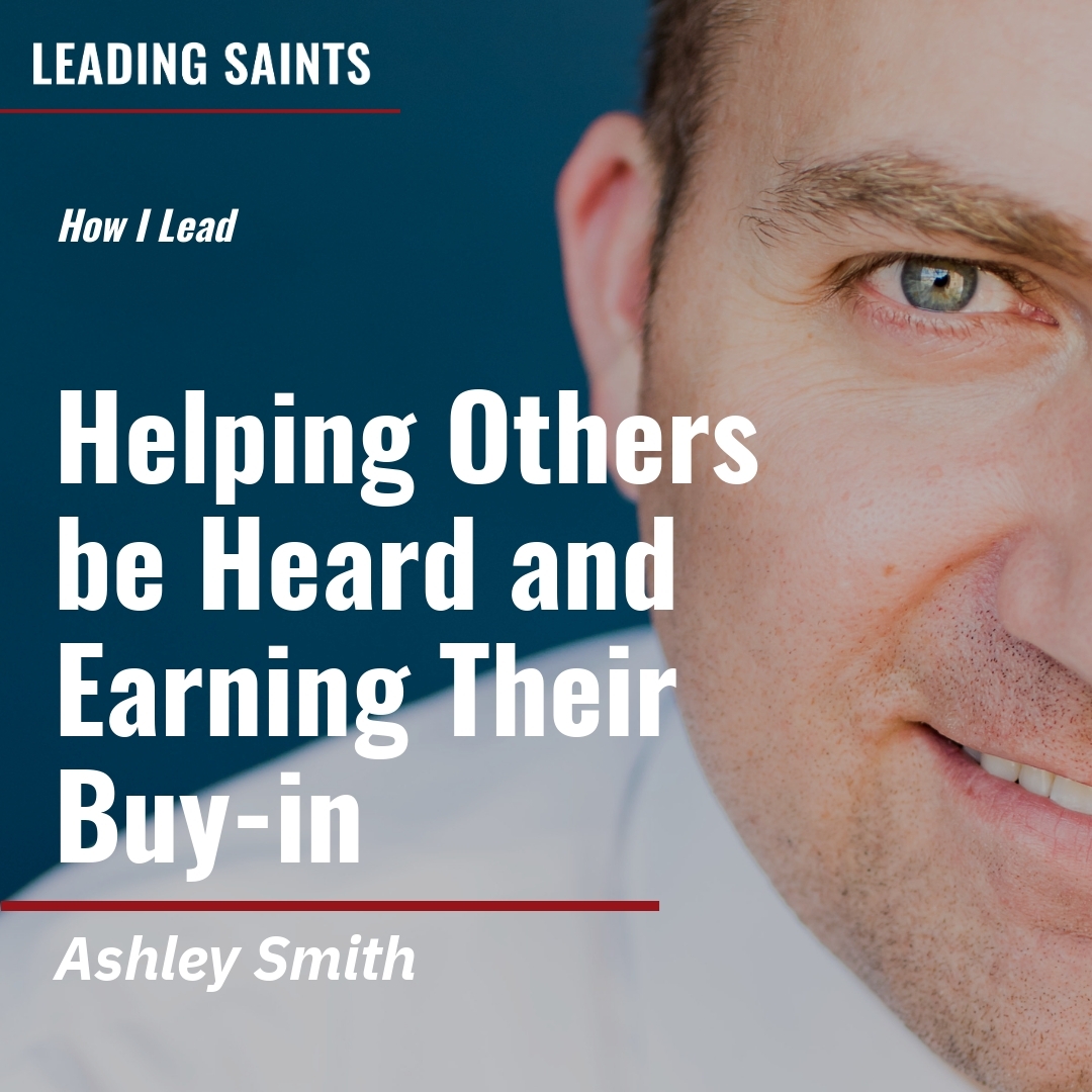 Read more about the article Helping Others be Heard and Earning Their Buy-in