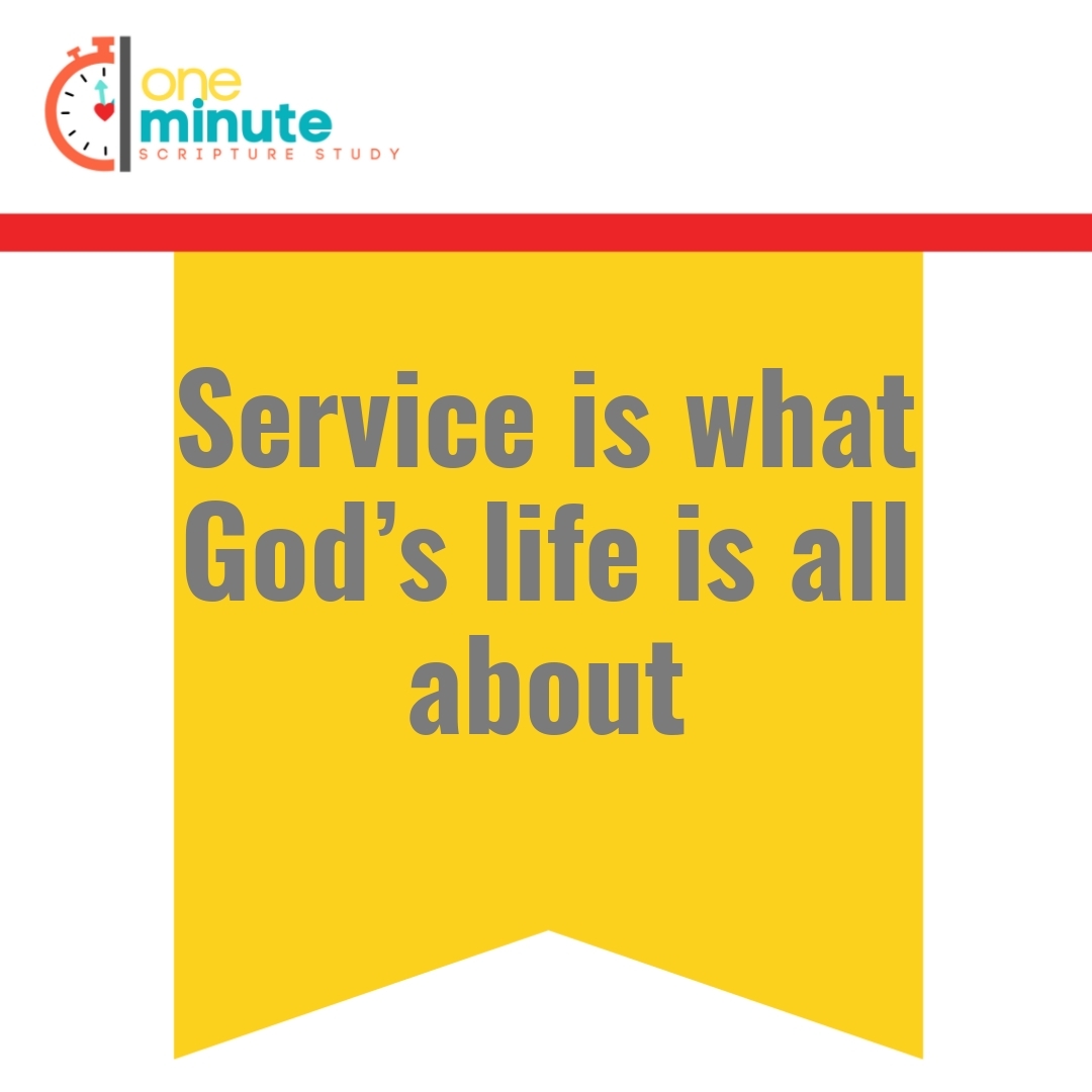 Read more about the article Service is what God’s life is all about