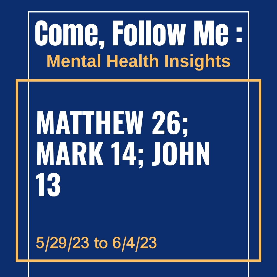 Read more about the article Matthew 26; Mark 14; John 13