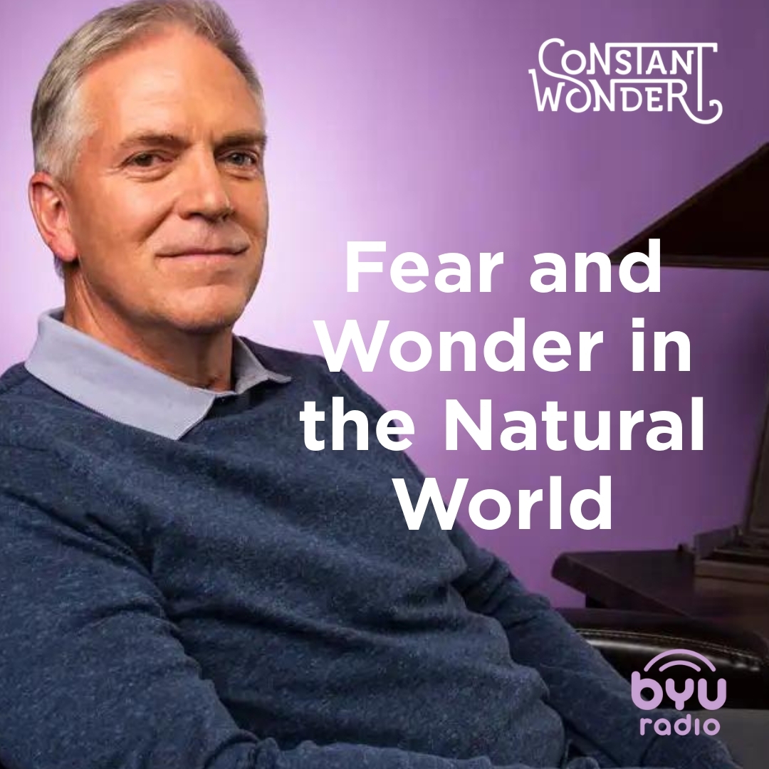 Read more about the article Fear and Wonder in the Natural World