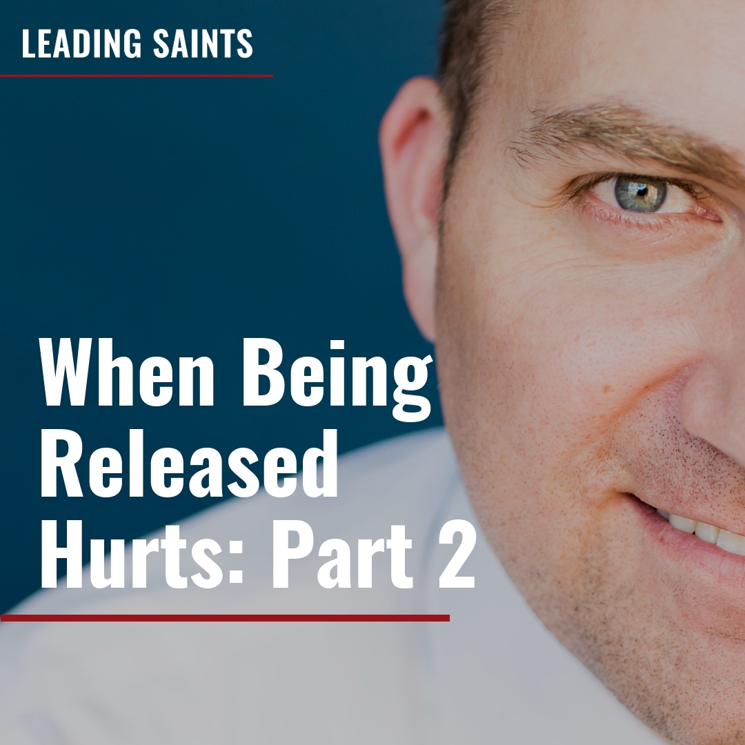 Read more about the article When Being Released Hurts: Part 2